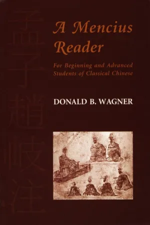 Mencius Reader, A: For Beginning and Advanced Students of Classical Chinese