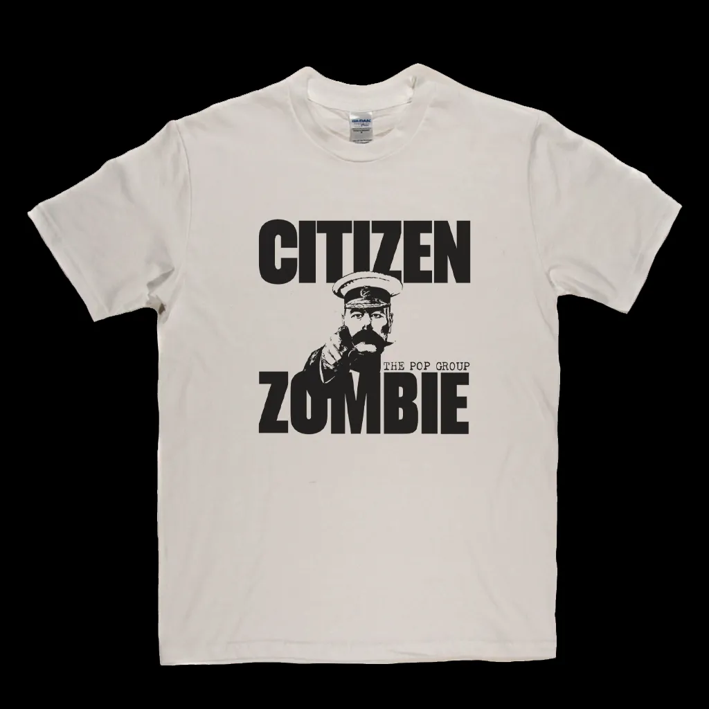 The Pop Group - Citizen Zombie T-Shirt